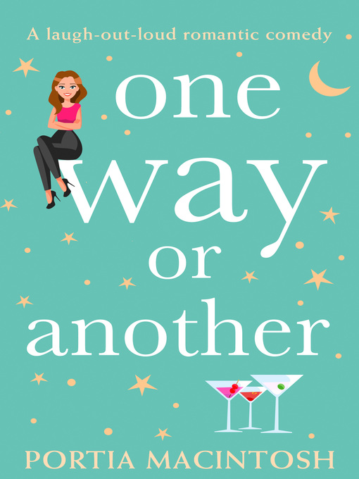 Title details for One Way or Another by Portia MacIntosh - Available